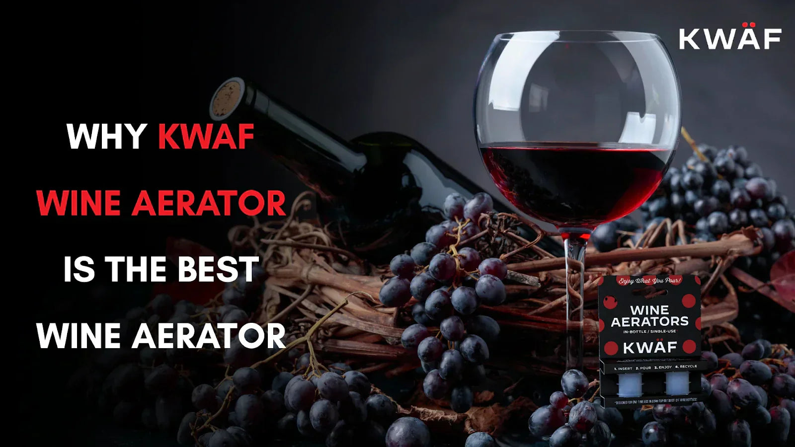 Why KWAF Wine Aerator is the Best Wine Aerator